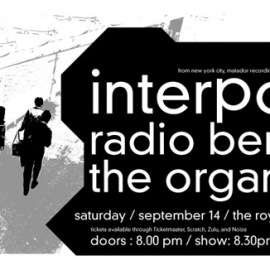 Interpol, Radio Berlin and The Organ live at The Royal Hotel, Vancouver, 14 Sept 2002. Poster design by JJD.